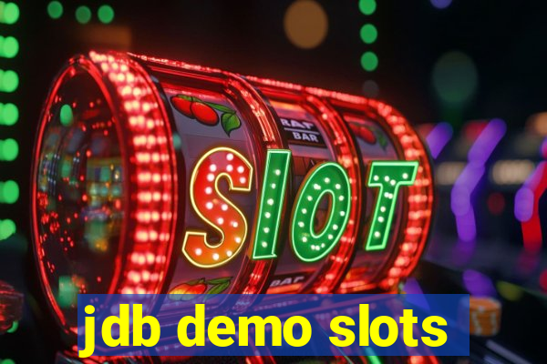 jdb demo slots